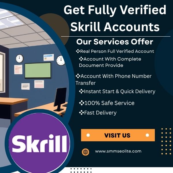 Get Verified Skrill Accounts